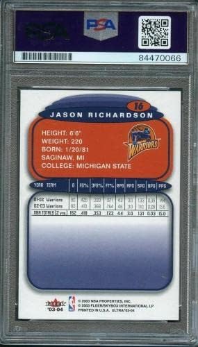 2003-04 Fleer Ultra 16 ג'ייסון ריצ'רדסון חתום בכרטיס Auto PSA לוחמי Slabbed Warriors - כרטיסי טירון של כדורסל